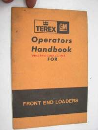 Terex front end loaders - operator´s handbook -käyttöohjekirja kauhakuormaajille