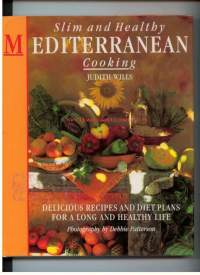 Slim and healthy Mediterranean cooking