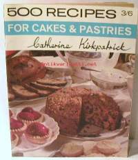 500 recipes forcakes &amp;pastries