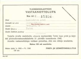 Yleisradiolaitteen vastaanottolupa  - radiolupa 1945-46