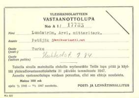 Yleisradiolaitteen vastaanottolupa  - radiolupa 1946-47