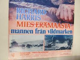 Mies erämaasta - Mannen  från vildmarken -elokuvajuliste, Richard Harris, John Huston, Richard Sarafian