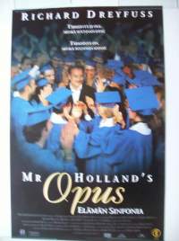 Mr. Holland&#039;s Opus, elämän sinfoniaDirector: Stephen Herek Stars:Richard Dreyfuss, Glenne Headly and Jay Thomas , elokuvajuliste 40x60 cm