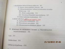 Talvisodan tausta Neuvostoliitto Suomen ulkopolitiikassa 1937-1939 I Holstista Erkkoon
