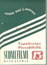 Suomi filmi, maan suurin,  nro 13 - 1947 - liittäkää tämä S-filmi mappiinne