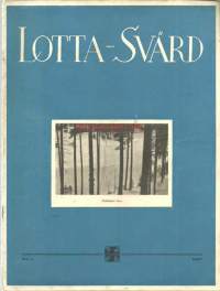 Lotta - Svärd 1937 nro 3  - Jääkäriliikkeen etappimiehistä, Kyösti ja Kaisa Kallio