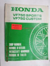 Honda VF750 Sports, VF750 Custom Shop Manual -korjaamokirja