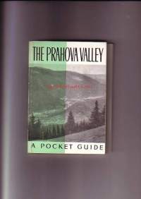 The Prahova Valley - A pocket guide