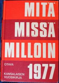 MMM , Mitä -  Missä -  Milloin , 1977. 1. painos, 1976.