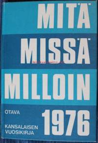 MMM , Mitä -  Missä -  Milloin , 1976. 1. painos, 1975.