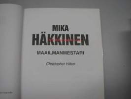 Mika Häkkinen -  maailmanmestari