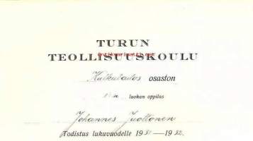 Lukuvuositodistus 1931-32 - Turun Teollisuuskoulu Kulkulaitososasto - koulutodistus