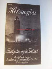 Helsingfors The gateway to Finland published by the Finland Steamship Co Ltd.
