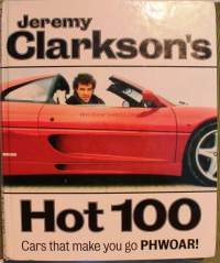 Jeremy Clarkson&#039;s Hot 100.  Cars that make you go PHWOAR!