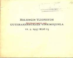 Kutsu Helsingin Yliopiston uudisrakennuksen vihkimisjuhlaan 11.2.1937