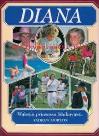 Diana, Walesin prinsessa lähikuvassa, 1992. 1. painos.
