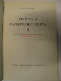 Vuosisata paperiteollisuutta II. Yhtyneet Paperitehtaat Oy 1920-1951