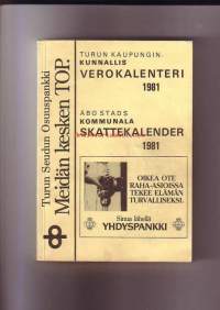 Turun kaupungin kunnallisverokalenteri 1981 vuoden 1980 tuloista