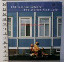 100 tarinaa Salosta - 100 stories from Salo