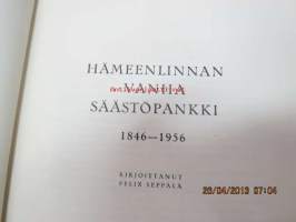Hämeenlinnan Wanha Säästöpankki 1846-1956