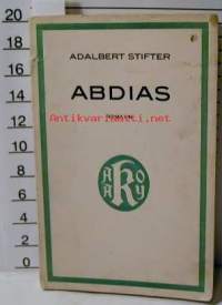 Abdias p,1926  / Ihmisen velvollisuudet p, 1918kariston klassinen kirjasto 30