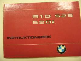 BMW 518, 525, 520i Instruktionsbok 1 III/76 -käyttöohjekirja ruotsiksi