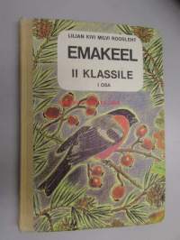 Emakeel II klassile I osa (vironkielinen oppikirja)