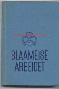 Blaameise Arbeidet, Instruktionsbog för Blaamejseförere