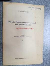 Piirteitä Suomen ruotuväen uudelleen järjestämisestä - eripainos Historiallinen Aikakauskirja 1937 nr 3