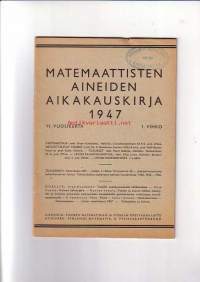 Matemaattisten aineiden aikakauskirja 1947 (4 vihkoa)