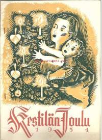 Kestilän Joulu 1954   Joululehti -vuoden varrelta, vuoden Kestilä- kysyntä, Jouluna 1954 H.Kestilä   - moniste