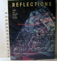 reflections  light-the medium of the future