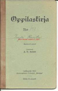 Uudenkirkon (Tl) Sairiston Ylemmän Kansakoulun oppilaskirja  1915 - 1919 -  koulutodistus.
