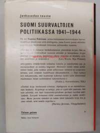 Suomi suurvaltojen politiikassa 1941-1944. Jatkosodan tausta