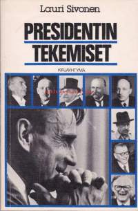 Presidentin tekemiset, 1982.