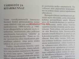 Tähdistöt ja ritarikunnat. Historiallisia kunniamerkkejä Suomen Kansallismuseon kokoelmissa