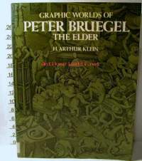 graphic worlds of peter bruegel the elder