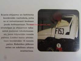 Scania T-ohjaamo -  Erittäin käytännöllinen näyttävä sis. mm; Järkevyys, Ylivoimaista ajomukavuutta.
