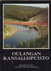 Oulangan kansallispuisto, 1980. 1.painos.