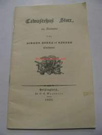 Tawastehus slott: en romans från Birger Jarls af Bjelbo tidehwarf 1831. Romanttinen runo Hämeen linnasta vuodelta 1831