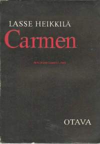 Carmen : runoja / Lasse Heikkilä.