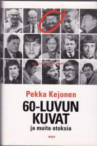 60-luvun kuvat ja muita otoksia, 1997. 1.painos.