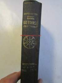Luther - Henkilökuva ja kehitysaika