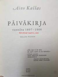 Päiväkirja vuosilta 1897-1906 Aino Kallas
