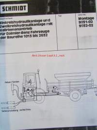 Schmidt Hydraulikanlage mit kellriemenantrieb fur LKW BA 9031-03 -hydrauliikan huoltokirja -katso tarkennetut mallimerkinnät kuvasta.
