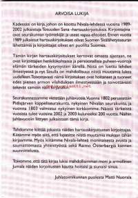Kirkko keskellä kylää, 2002. Totuuden Sana -kirjoituksia vuosien varrelta.