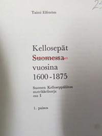 Kellosepät Suomessa vuosina 1600 - 1875
