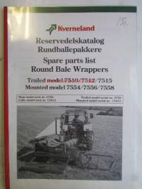 Kvernerland  Model Trailer model 7510/7512/7515 - Mounted model 7554/7556/7558, Reservedelskatalog Rundballepakkere, Spare Parts List Round Bale Wrappers / Trailed
