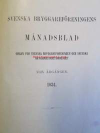 Svenska Bryggareföreningens Månadsblad - Organ för Svenska bryggareföreningen och Svenska bryggmästareförbrudet, XLIX Årgången 1934