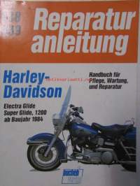 Harley Davidson Reparatur Anleitung, Electra Glide, Super Glide, 1200 ab Baujahr 1984